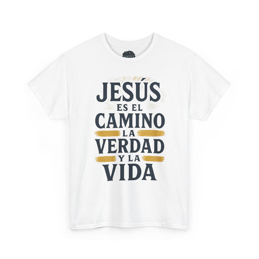 Christian T-Shirt — "Jesús es el camino, la verdad y la vida" Spanish Faith Tee