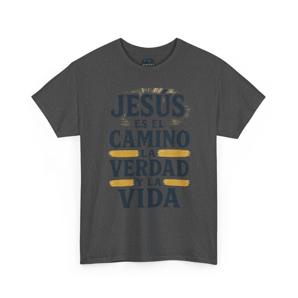 Christian T-Shirt — "Jesús es el camino, la verdad y la vida" Spanish Faith Tee