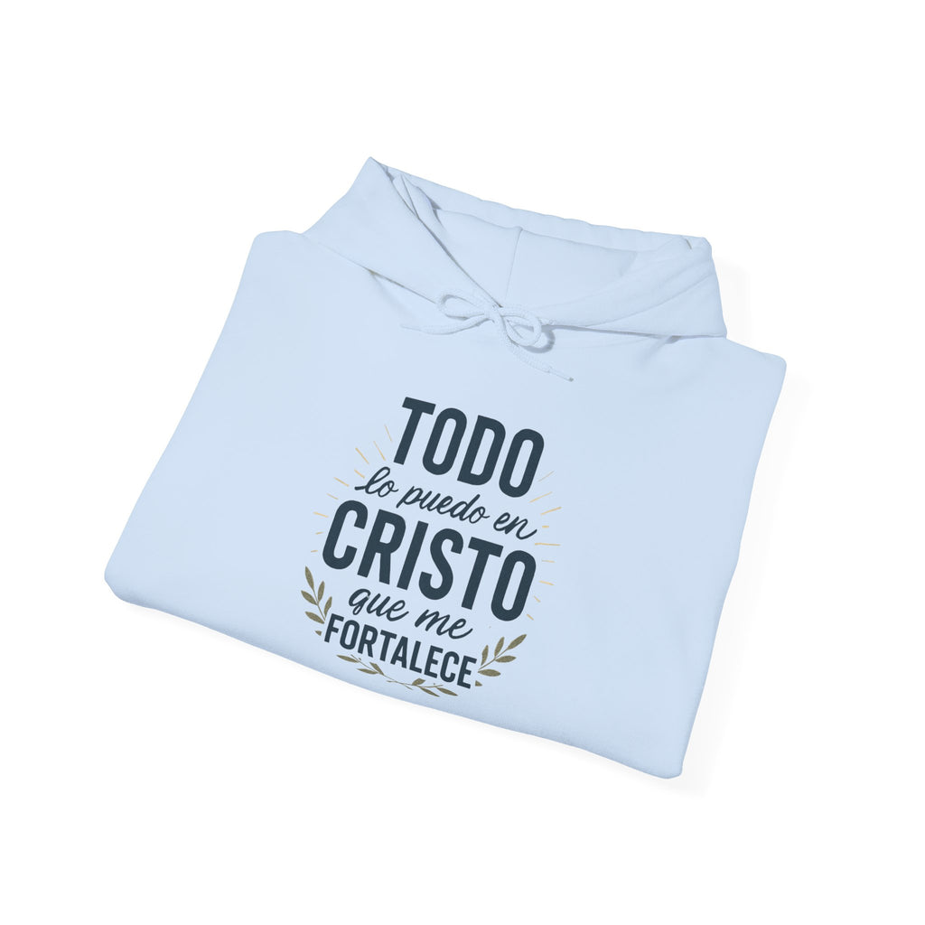Christian Hoodie - "Todo lo puedo en Cristo" / "Dios te bendiga" Inspirational Spanish Pullover