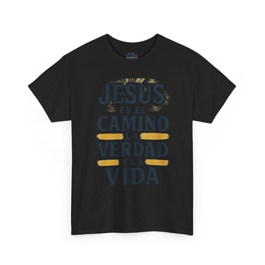 Christian T-Shirt — "Jesús es el camino, la verdad y la vida" Spanish Faith Tee